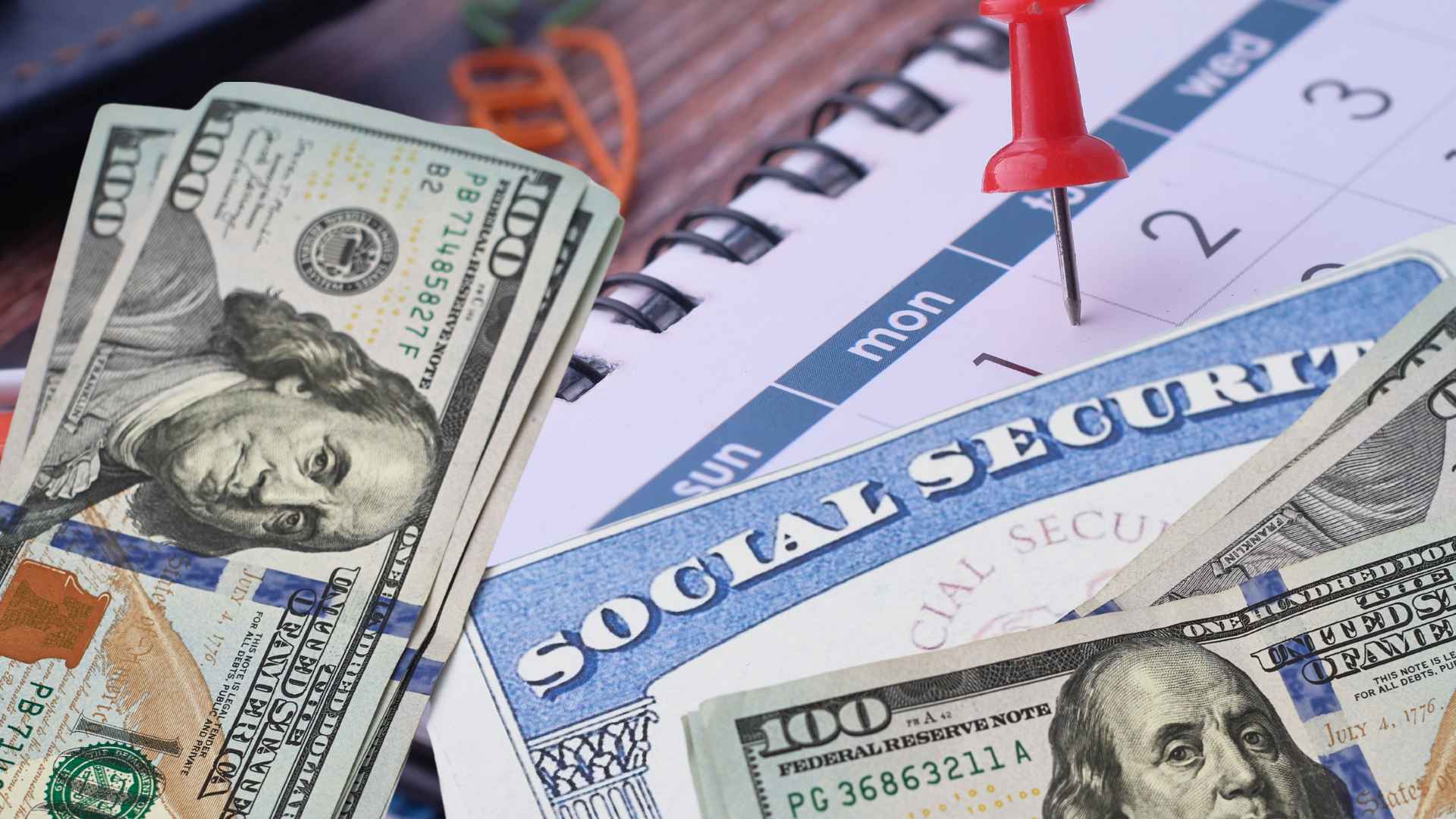 Stack of $100 bills beside a Social Security card and pinned calendar date, illustrating 2025’s maximum benefit payment schedule.