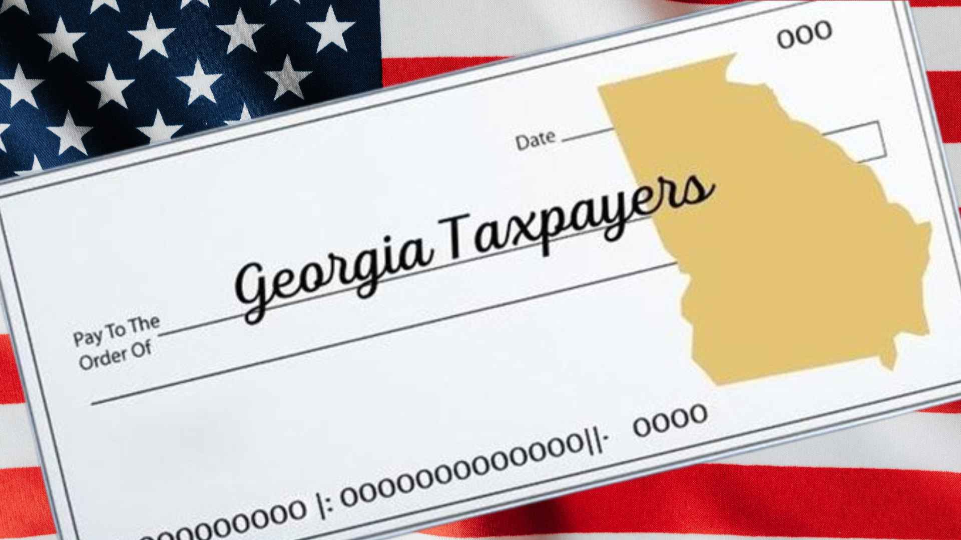 Illustration of a Georgia Taxpayers check symbolizing up to $500 state tax refund, set against a U.S. flag backdrop.