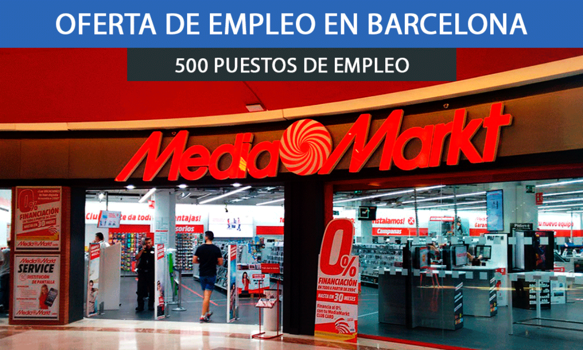 Se 500 Trabajadores en Barcelona para trabajar en Media Markt