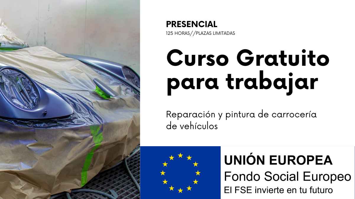 curso gratuito para trabajar reparacion pintura carroceria vehiculos plazas limitadas