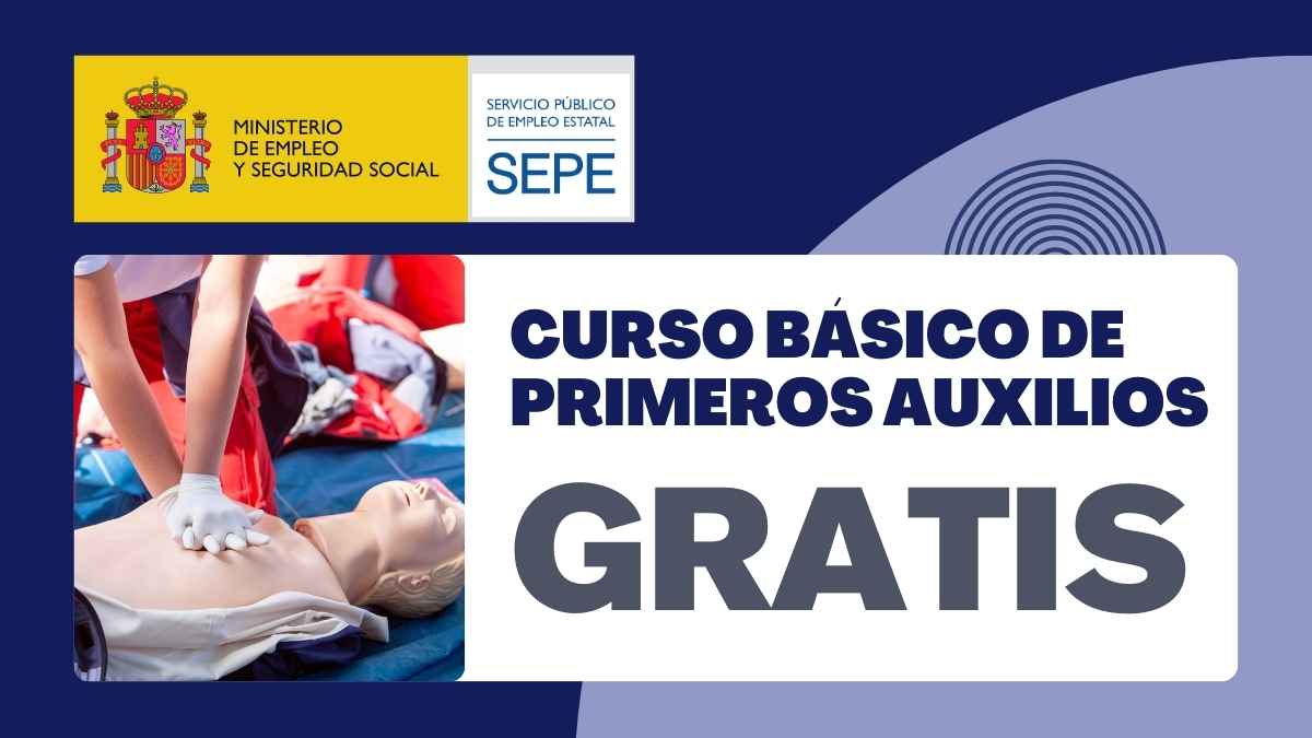 gratis curso basico primeros auxilios subvencionado 100 sepe plazas libres