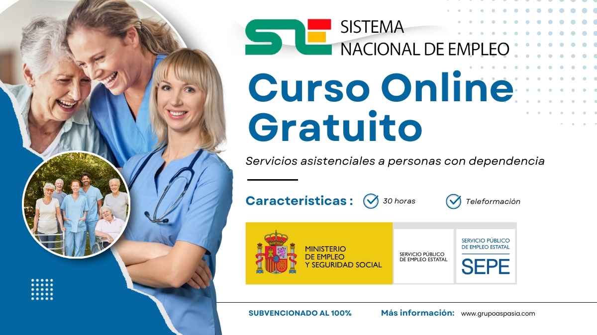 sepe sne presentan nuevo curso gratuito online 30 horas servicios asistenciales a personas con dependencia