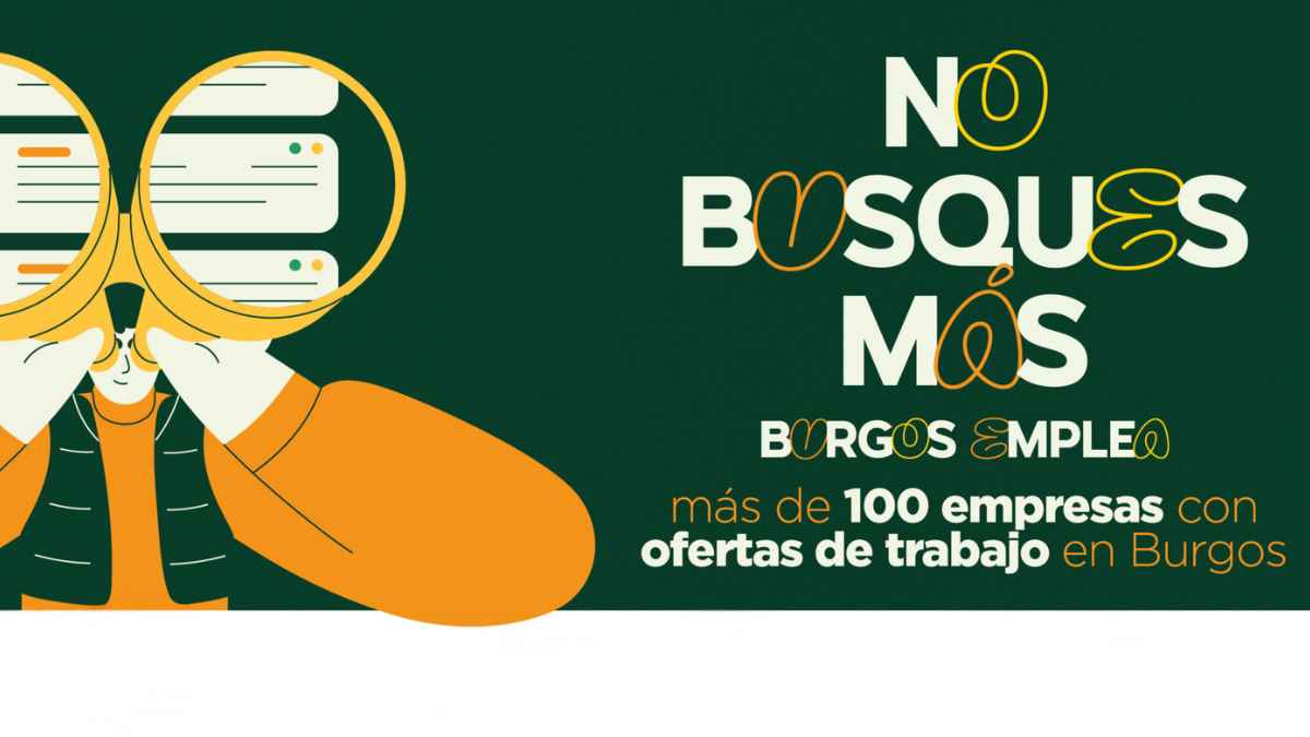 Feria de empleo en Burgos con más de 600 ofertas de trabajo en construcción, limpieza, hostelería e industria