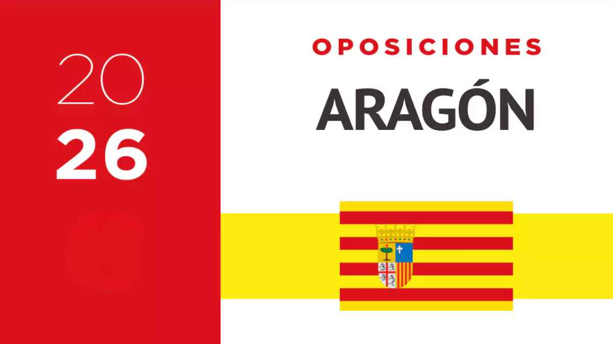 Oposiciones en Aragón OEP 2026 con 1.318 plazas en la Administración pública